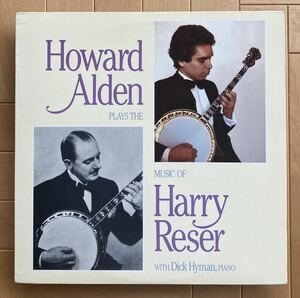 Howard Alden With Dick Hyman / Plays The Music Of Harry Reser