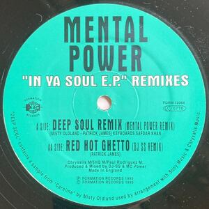 Mental Power / In Ya Soul E.P. (Remixes) ◎ Drum&Bass / Drum'n'Bass / Jungle 
