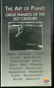 H00021435/VHS video /[The Art of Piano - Great Pianists of the 20th Century]