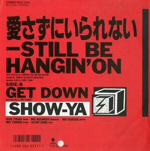 C00142533/EP/SHOW-YA「愛さずにいられない -Still Be Hangin On / Get Down」