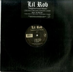 A00473035/12インチ/Lil Rob「Neighborhood Music」