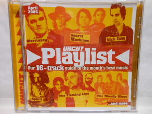 輸入盤　UNCUT　　Playlist　April　2006　　モリッシー　　フレイミング　リップス　　ムーディー　ブルース　　他