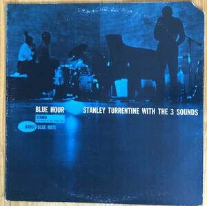 Stanley Turrentine With The 3 Sounds / Blue Hour LP レコード 両面RVG BLUE NOTE 84057