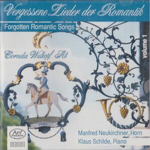 中古CD　FORGOTTEN ROMANTIC SONGS Cornelia Wulkopf, Alt Manfred Neukirchner, Horn Klaus Schilde, Piano