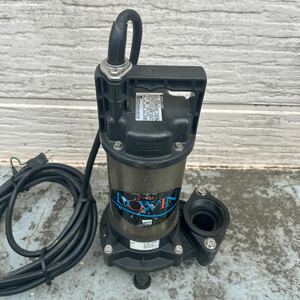 *EBARA PUMP* submerged pump 100V present condition goods 