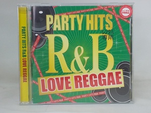 【送料無料】cd44152◆PARTY HITS R&B -LOVE REGGAE-/レンタル落ち【CD】