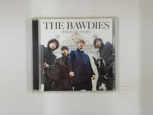 【送料無料】cd43215◆THIS IS MY STORY/THE BAWDIES/レンタル落ち【CD】