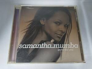 cd42464【CD】gotta tell you＜国内盤＞/Samantha Mumba（サマンサ・マンバ）/中古CD