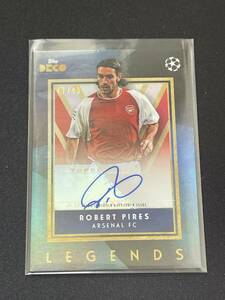 Robert Pires（ロベール・ピレス）【2023-24 Topps Deco】Auto #/49