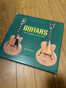 The Tsumura Collections GUITARS 写真集 本 ヴィンテージギター
