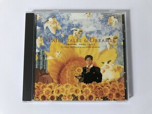 TJ266 譚詠麟 アラン・タム Alan Tam / 神話1991 Fairy Tales & Dreams 【CD】 0512