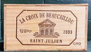 フランスボルドーワイン木箱１、2003’ラクロワデュクリュボーカイユ　ヴィテージウッドケース　レア品