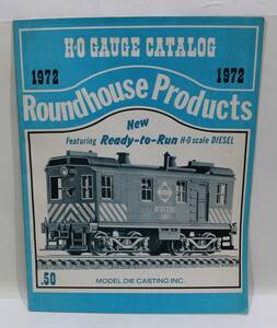 鉄道模型カタログ　ラウンドハウスプロダクツ　Roundhouse Products　１９７２