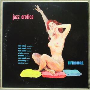 (LP) US/Orig Richie Kamuca [JAZZ EROTICA] 両溝有り/MONO/コートジャケ/裏汚れシミ有り/リッチー・カミューカ/1957年/HiFi Records/R 604