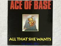 【90's】Ace Of Base / All That She Wants （1992、12 Inch Single、EU盤、12inch Version、Madness Version、Banghra Version）_画像1