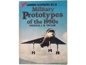 洋書◆1950年代のプロトタイプ軍用機写真集 本 ミリタリー 飛行機 試作機 戦闘機