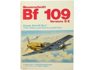 洋書◆メッサーシュミット Bf109 B-E写真集 本 ミリタリー 飛行機 軍用機