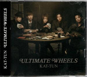 KAT-TUN【ULTIMATE WHEELS】初回限定盤・DVD付★CD