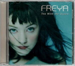 フレヤ Freya【Tea With The Queen】輸入盤★CD