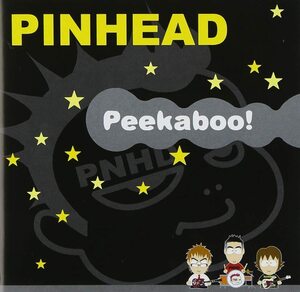 CD118★Peekaboo!★PINHEAD