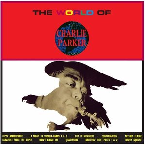 CD066★World of Charlie Parker★Parker, Charlie【輸入盤】
