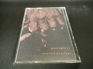 『ノイズ特集:STILLBIRTH』PERISPIRIT/CYNICAL OVERLAPS 