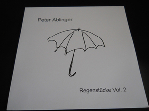 《ノイズ特集:PETER ABLINGER》REGENSTRUCKE VOL.2 