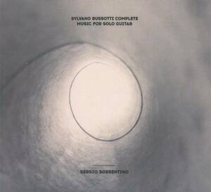 Sergio Sorrentino - Sylvano Bussotti Complete Works For Solo Guitar ; Toru Takemitu / 武満徹 ; Creative Sources CS 375 CD