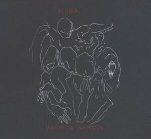 Violeta Garcia - Fobia ; Relative Pitch Records - RPRSS007