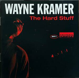 (C32H)☆PUNK/ウェイン・クレイマー/Wayne Kramer/ザ・ハード・スタッフ/The Hard Stuff/MC5☆