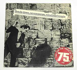 ALBERTO Y LOST TRIOS PARANOIAS Heads Down, No Nonsense, Mindless Boogie (UK '78) ７インチ x2 オリジナル パンク天国 KBD