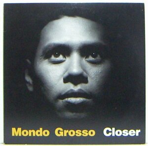 LP,MONDO GROSSO CLOSER　大沢伸一