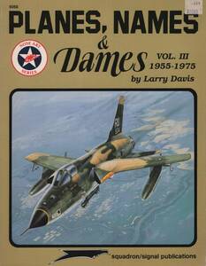 Planes, Names & Dames vol. III