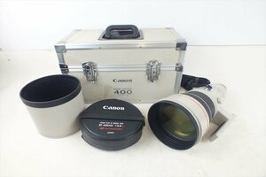 ☆ Canon キャノン レンズ EF 400mm 1:2.8 L 中古 240407B9069