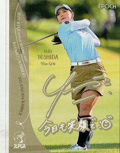 [PR-07 Yoshida super profit ] print autograph EPOCH 2024 JLPGA Japan woman Pro Golf association official card ROOKIES & WINNERS promo card 