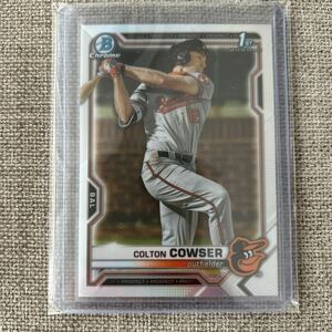 2021 Topps Bowman Draft Baltimore Orioles Colton Cowser 1st Bowman Refractor