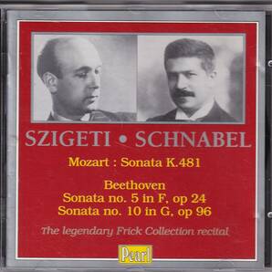 シゲティ＆シュナーベル モーツァルト＆ベートーヴェン:ヴァイオリン・ソナタ集 英Pearlの画像1