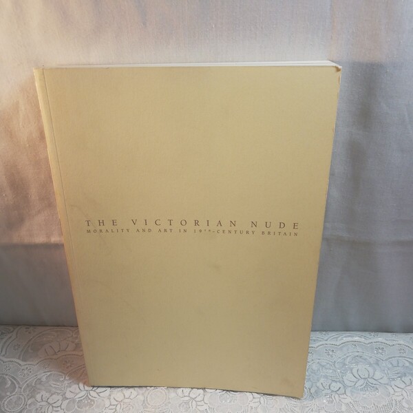 THE VICTORIAN NUDE 図録