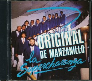 JA813●ORIGINAL DE MANZANILLO(オルケスタ オリヒナル デ マンサニージョ)「LA SUPERCHARANGA」 輸入盤CD