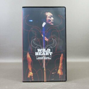 M696●YCV-04 矢沢永吉「EIKICHI YAZAWA CONCERT TOUR 1996 WILD HEART」VHSビデオ FC限定