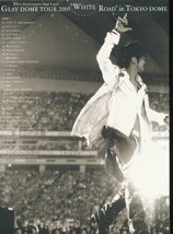 K341●GLAY「DOME TOUR 2005“WHITE ROADin TOKYO DOME 2005.3.12&3.13」DVD_画像2