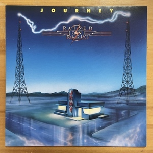 JOURNEY RAISED ON RADIO LP