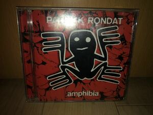 Patrick Rondat / パトリック・ロンダット、Amphibia / アンフィビア、国内盤、帯なし