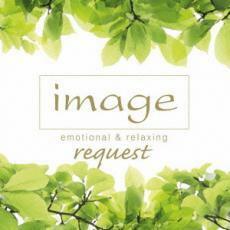 ケース無::image request emotional＆relaxing イマージュ リクエスト エモーショナル＆リラクシング レンタル落ち 中古 CD