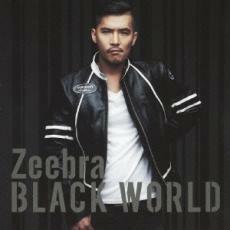 [国内盤CD] Zeebra/BLACK WORLD/WHITE HEAT [2枚組]