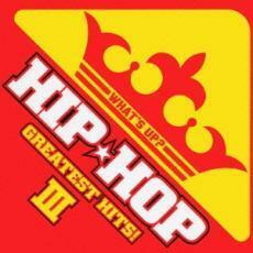 ケース無::【ご奉仕価格】WHAT’S UP? HIP★HOP GREATEST HITS! III ワッツ・アップ? ヒップホップ・グレイテスト・ヒッツ 2CD レンタル