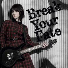 ケース無::【ご奉仕価格】Break Your Fate 通常盤 レンタル落ち 中古 CD