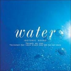 ケース無::【ご奉仕価格】water 水 アイソトニック サウンド レンタル落ち 中古 CD
