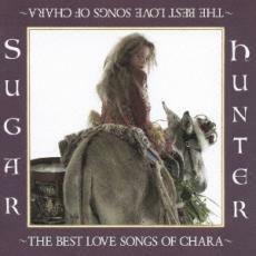 ケース無::Sugar Hunter THE BEST LOVE SONGS OF CHARA 通常盤 2CD レンタル落ち 中古 CD