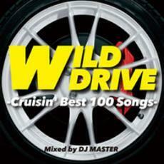 ケース無::WILD DRIVE Crusin’ Best 100 Songs 2CD レンタル落ち 中古 CD